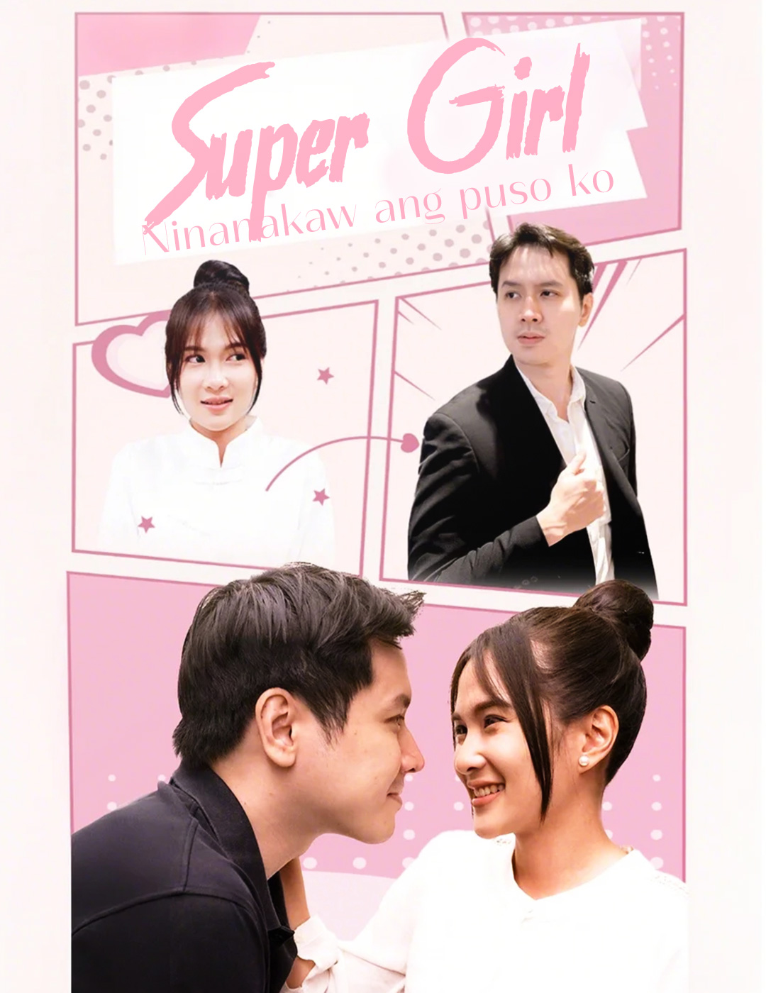 Super Girl, ninanakaw ang puso ko
